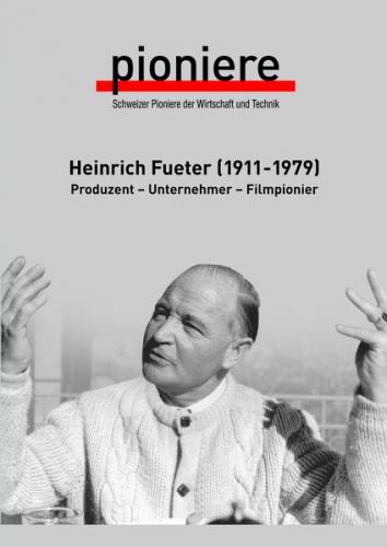 Heinrich Fueter (1911-1979) 