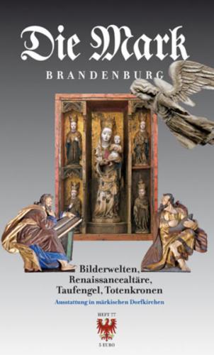 Bilderwelten, Renaissancealtäre, Taufengel, Totenkronen 