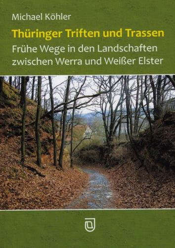 Thüringer Triften und Trassen 