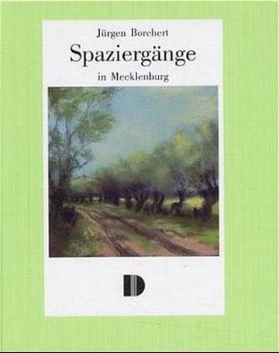 Spaziergänge in Mecklenburg 