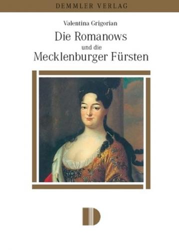 Die Romanows und die Mecklenburger Fürsten 