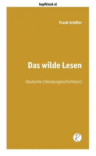 Das wilde Lesen 