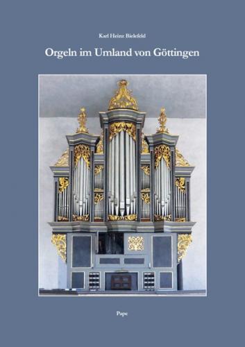 Orgeln im Umland von Göttingen 