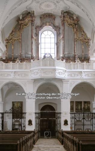 Die Wiederherstellung der Holzhey-Orgel im Münster Obermarchtal 
