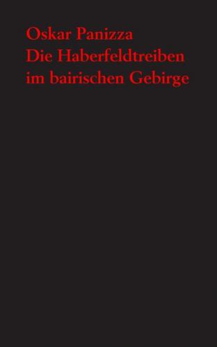 Die Haberfeldtreiben im bairischen Gebirge 