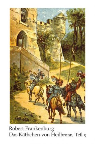 Käthchen von Heilbronn / Das Käthchen von Heilbronn (Ebook - EPUB) 