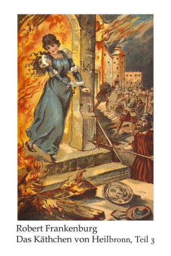 Käthchen von Heilbronn / Das Käthchen von Heilbronn (Ebook - EPUB) 