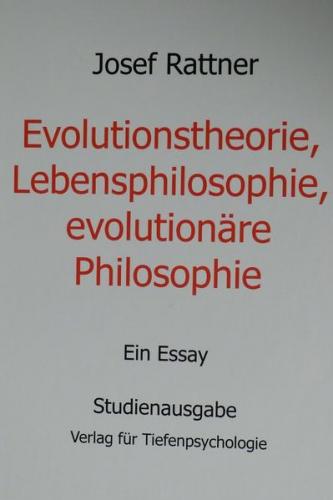 Evolutionstheorie, Lebensphilosophie, evolutionäre Philosophie 