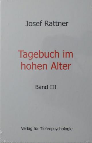 Tagebuch im hohen Alter - Band III 