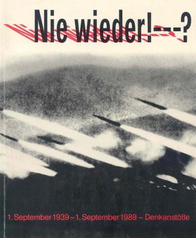 Nie wieder!...? 