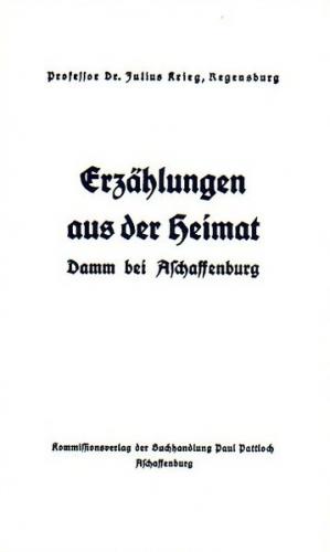 Beiträge zur Heimatkunde von Damm bei Aschaffenburg 