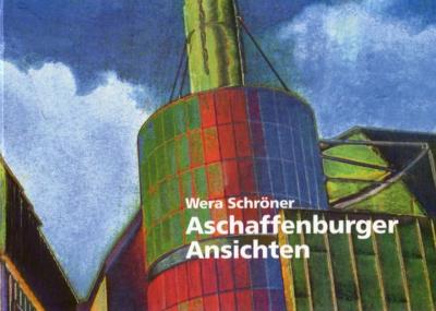Aschaffenburger Ansichten 