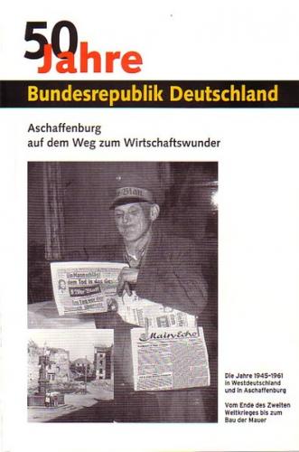 50 Jahre Bundesrepublik Deutschland 