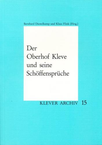 Der Oberhof Kleve und seine Schöffensprüche 