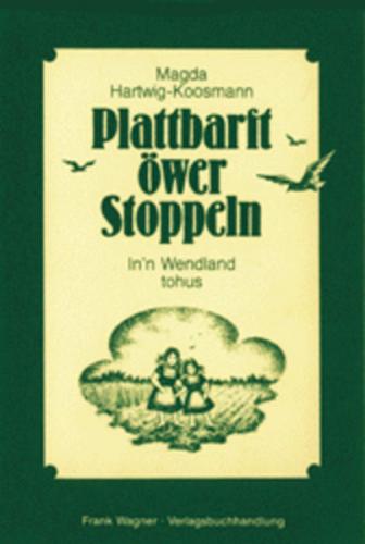 Plattbarft öwer Stoppeln 