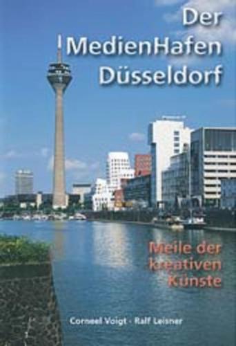 Der MedienHafen Düsseldorf 
