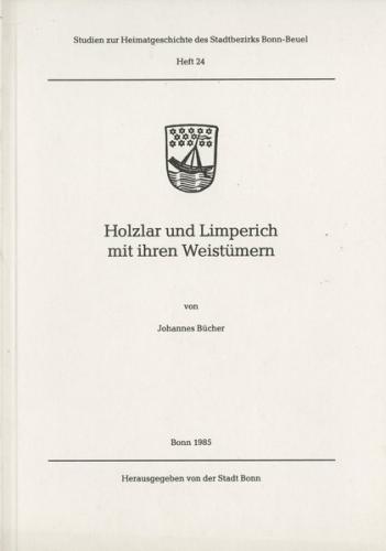 Holzlar und Limperich mit ihren Weistürmern 