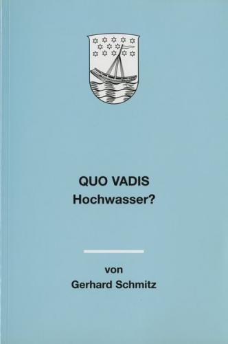 Quo vadis Hochwasser? 