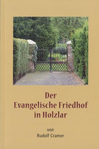 Der Evangelische Friedhof in Holzlar 