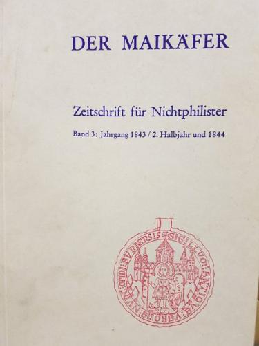 Der Maikäfer. Zeitschrift für Nichtphilister, Bd. 3: Jahrgang 1843 