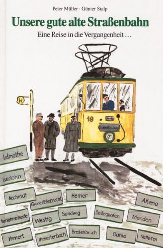 Unsere gute alte Strassenbahn 
