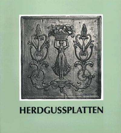 Katalog der Herdgussplatten des Rheinischen Landesmuseums Trier 
