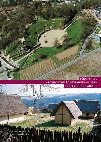 Führer zu archäologischen Denkmälern des Trierer Landes 