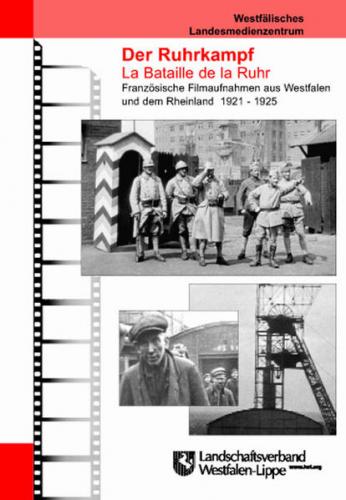 Der Ruhrkampf La Bataille de la Ruhr 