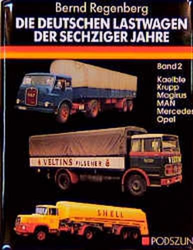 Die deutschen Lastwagen der sechziger Jahre 