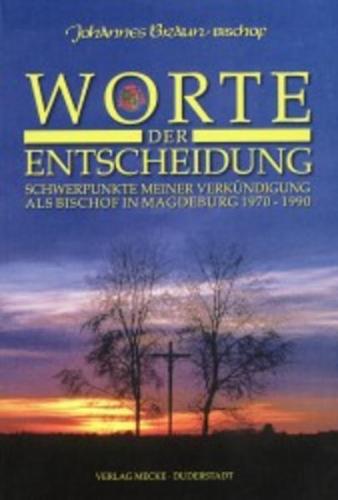 Worte der Entscheidung 