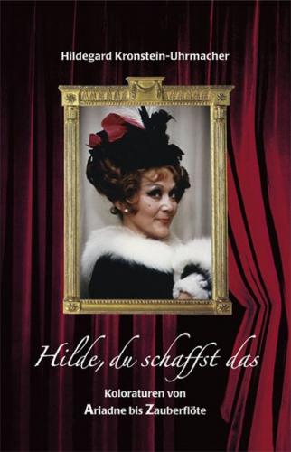Hilde, du schaffst das 