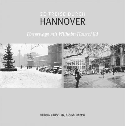 Zeitreise durch Hannover 