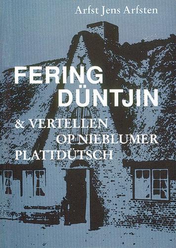 Fering Düntjin & Vertellen op Nieblumer Plattdütsch 