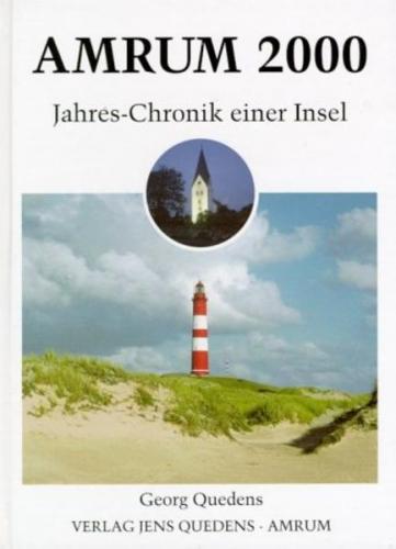 Amrum. Jahreschronik einer Insel / Amrum 2000 