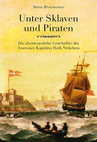 Unter Sklaven und Piraten 