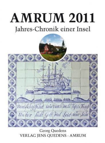 Amrum. Jahreschronik einer Insel / Amrum 2011 