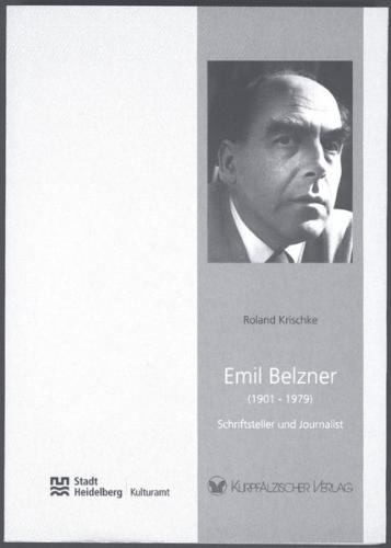 Emil Belzner (1901-1979) - Schriftsteller und Journalist 