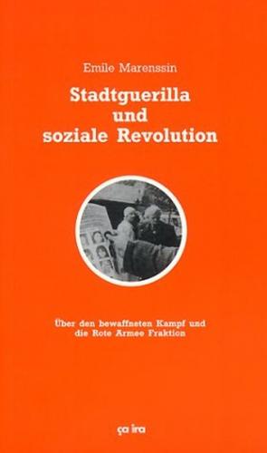 Stadtguerilla und soziale Revolution 