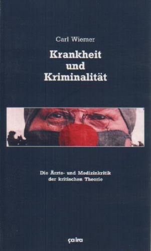 Krankheit und Kriminalität 