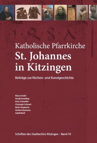 Katholische Pfarrkirche St. Johannes in Kitzingen 