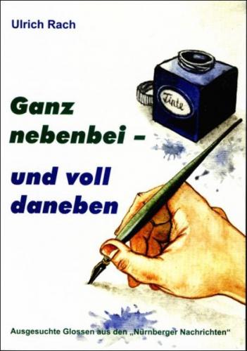 Ganz nebenbei - und voll daneben 