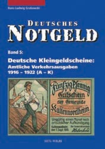 Deutsches Notgeld / Deutsche Kleingeldscheine - Amtliche Verkehrsausgaben 1916-1922 