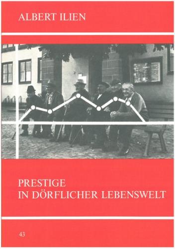 Prestige in dörflicher Lebenswelt 