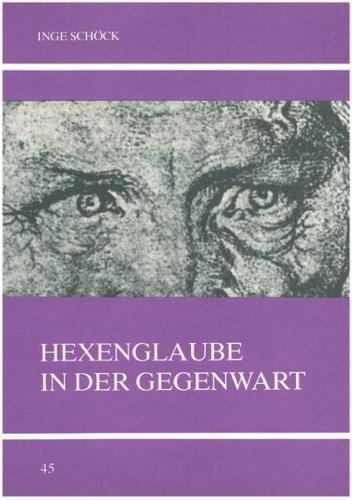 Hexenglaube in der Gegenwart 