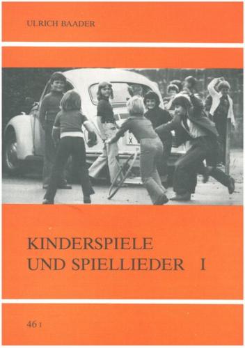 Kinderspiele und Spiellieder I/II 