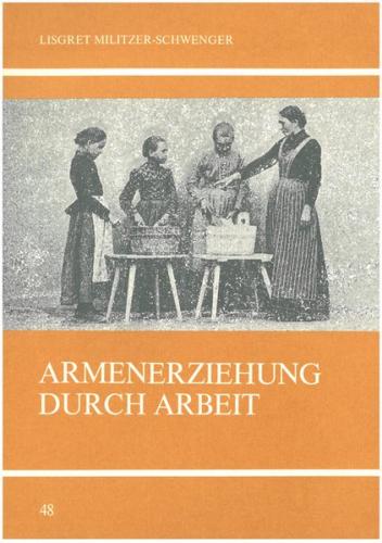 Armenerziehung durch Arbeit 