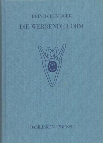 Die werdende Form 