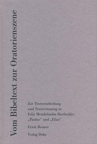 Vom Bibeltext zur Oratorienszene 