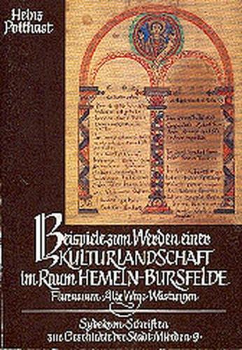 Beispiele zum Werden einer Kulturlandschaft im Raum Hemeln-Bursfelde 