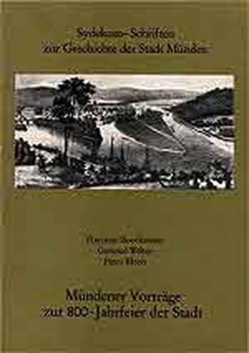 Mündener Vorträge zur 800-Jahrfeier der Stadt 